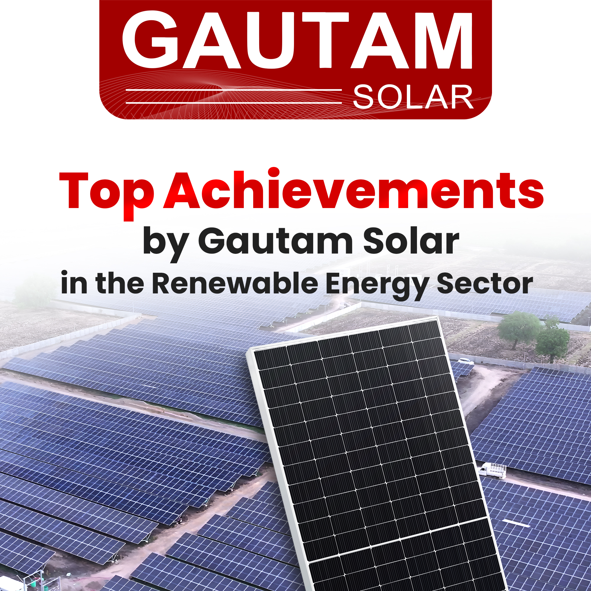Top Achievements by Gautam Solar in the Renewable Energy Sector